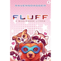 Fluff: A Wholesome LitRPG - Paperback