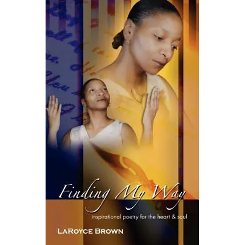 Finding My Way - Paperback