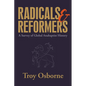 Radicals and Reformers: A Survey of Global Anabaptist History - Hardcover