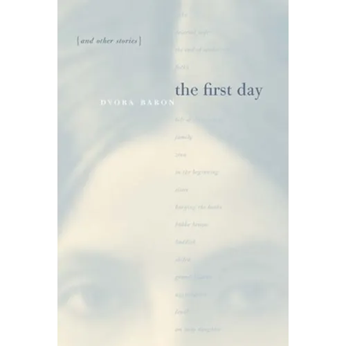 The First Day and Other Stories - Paperback