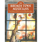 Bremen Town Musicians - Hardcover