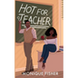 Hot for Teacher - Paperback