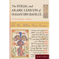 The Syriac and Arabic Lexicon of Hasan Bar Bahlul (He-Mim) - Hardcover