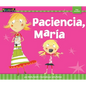 Paciencia, María - Paperback