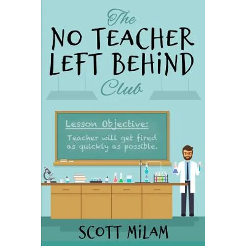 The No Teacher Left Behind Club - Paperback