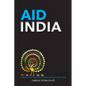 AID India: A Twelve Year Human Rights Investigation in Rural India - Paperback