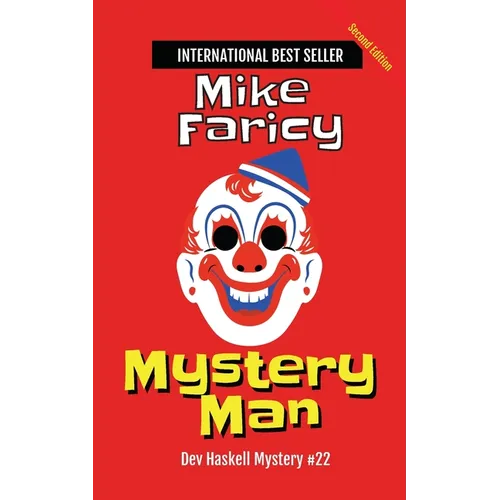Mystery Man: Dev Haskell - Private Investigator Book 22, Second Edition - Paperback