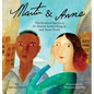 Martin & Anne: The Kindred Spirits of Dr. Martin Luther King, Jr. and Anne Frank - Hardcover