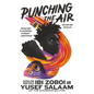 Punching the Air - Hardcover