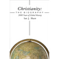Christianity: The Biography Hardcover - Hardcover
