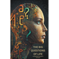 The Big Questions of Life: A Conversation with ChatGPT - Paperback
