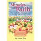 Miracles of Faith: Our Child Was Misdiagnosed It Greatly Affected Our Lives - Paperback