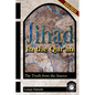 Jihad in the Qur'an: The Truth from the Source (Third Edition) - Paperback