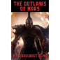 The Outlaws of Mars - Hardcover