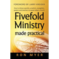Fivefold Ministry Made Practical: How to Release Apostles, Prophets, Evangelists, Pastors and Teachers to Equip Today's Church - Paperback