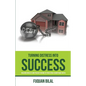 Turning Distress Into Success: Building Wealth and Passive Income Investing in Mortgage Notes - Paperback