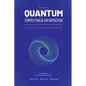 Quantum Computing and Information: A Scaffolding Approach (2e) - Hardcover