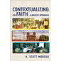 Contextualizing the Faith - Paperback