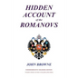 Hidden Account of the Romanovs - Paperback