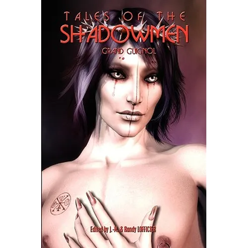 Tales of the Shadowmen 6: Grand Guignol - Paperback