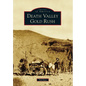 Death Valley Gold Rush - Paperback