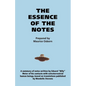 The Essence of the Notes - Paperback