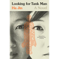 Looking for Tank Man - Paperback