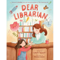 Dear Librarian - Hardcover