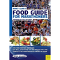 Nancy Clark's Food Guide for Marathoners: Tips for Everyday Champions - Paperback