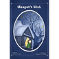 Meagan's Wish - Hardcover