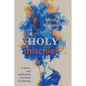 Holy Mischief: In Honor and Celebration of Women in Ministry - Paperback