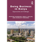 Doing Business in Kenya: Opportunities and Challenges - Paperback
