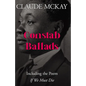 Constab Ballads: Including the Poem 'If We Must Die' - Paperback
