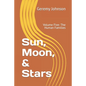 Sun, Moon, & Stars: Volume Five: The Human Families - Paperback