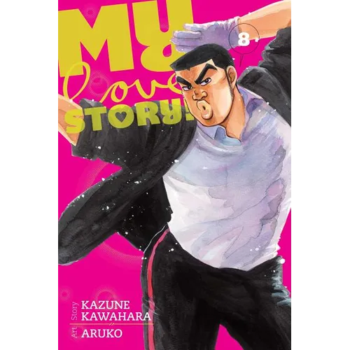 My Love Story!!, Vol. 8 - Paperback