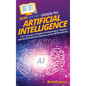 HowExpert Guide to Artificial Intelligence: 101+ Lessons to Explore Technologies, Impact, and the Evolutionary Journey in the AI Revolution - Hardcover