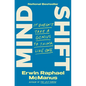 Mind Shift: It Doesn't Take a Genius to Think Like One - Hardcover
