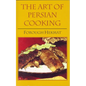 The Art of Persian Cooking - Paperback