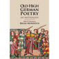 Old High German Poetry: An Anthology - Paperback