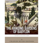 Legends of the Ancient World: The Hanging Gardens of Babylon - Paperback