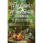 The Court of Two Sisters Cookbook - Hardcover