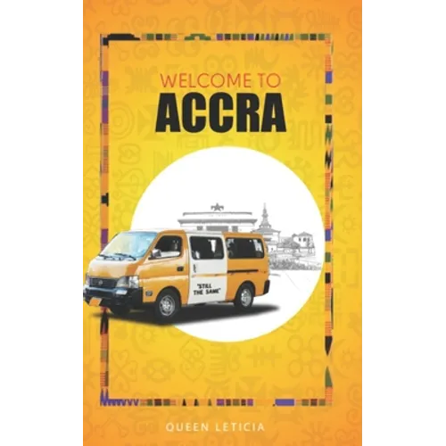 Welcome to Accra - Paperback