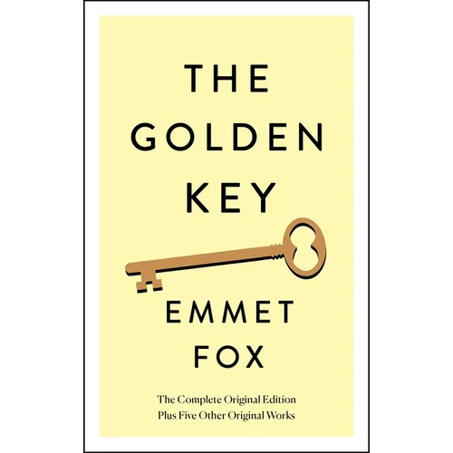 The Golden Key: The Complete Original Edition: Plus Five Other Original Works - Paperback