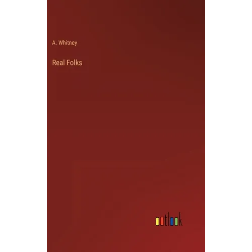 Real Folks - Hardcover