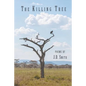 The Killing Tree - Paperback