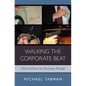 Walking The Corporate Beat: Police School for Business People - Paperback