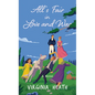 All's Fair in Love and War - Library Binding