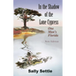 In the Shadow of the Lone Cypress - Paperback