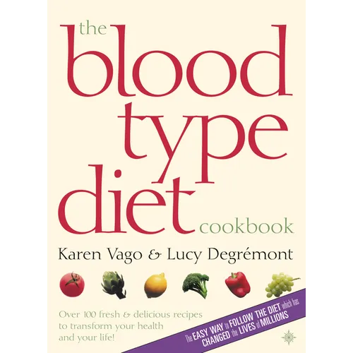 The Blood Type Diet Cookbook - Paperback