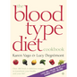 The Blood Type Diet Cookbook - Paperback